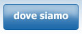 dove siamo